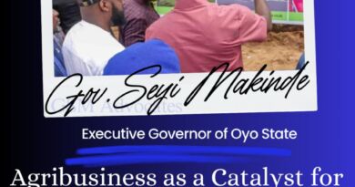 Agribusiness as a Catalyst for Prosperity: Six Years of Transformational Impact Under Governor Seyi Makinde – GSM Advocates